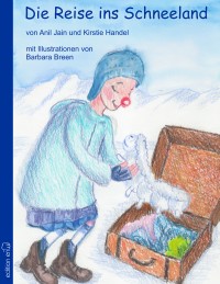 Reise ins Schneeland (Taschenbuch)